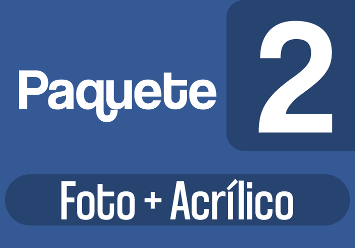 Paquete 2 C - Foto + Acrilico